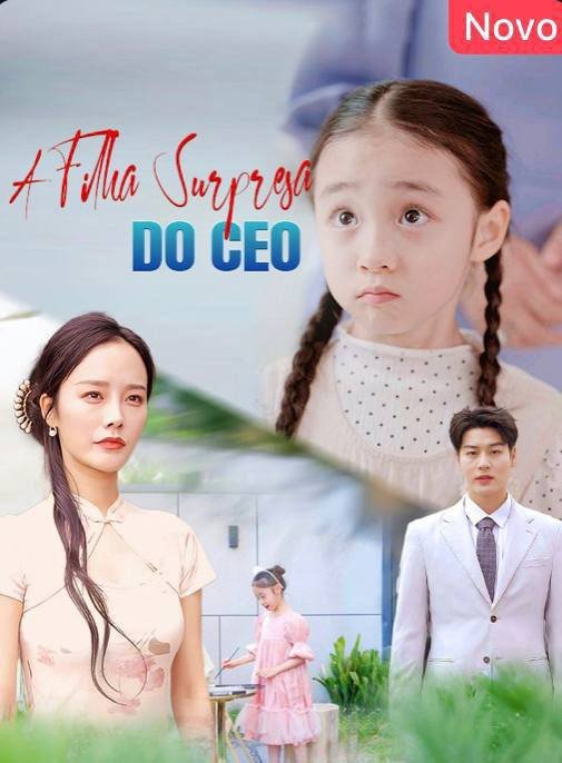 Capa do drama A Filha Surpresa do CEO